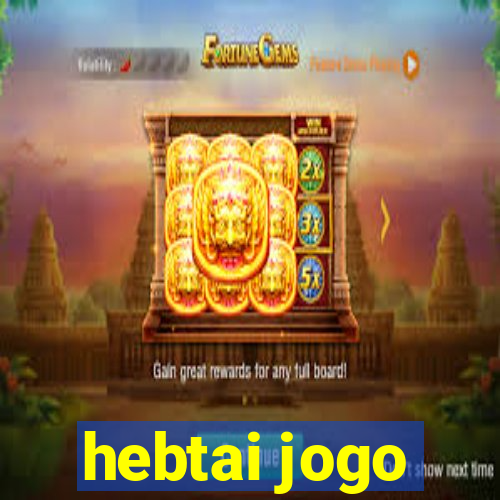 hebtai jogo